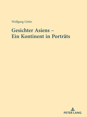 cover image of Gesichter Asiens – Ein Kontinent in Portraets